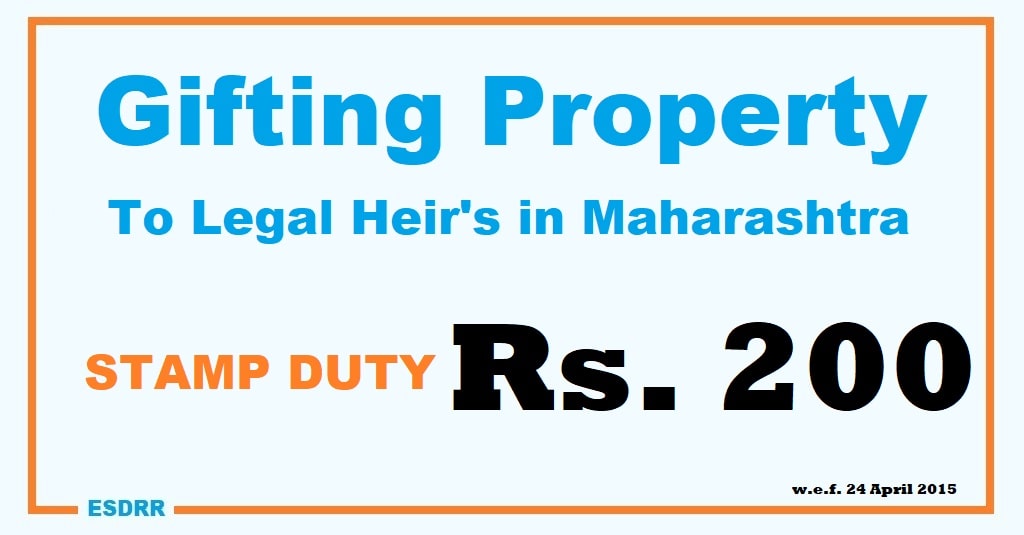 Hike in Stamp Duty Gifting to family in Maharashtra